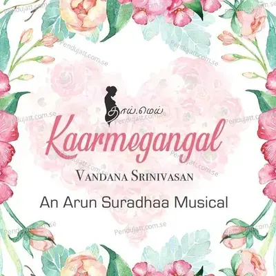 Kaarmegangal - Arun Suradhaa album cover 