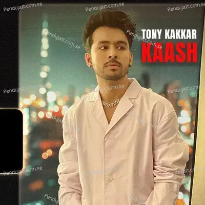 Kaash mp3 song
