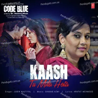 Kaash Tu Mila Hota - Shabab Azmi album cover 