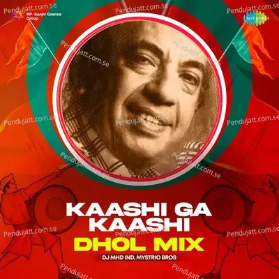 Kaashi Ga Kaashi - Dhol Mix - DJ MHD IND album cover 