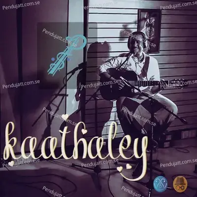 Kaathaley - Pravin Saivi album cover 