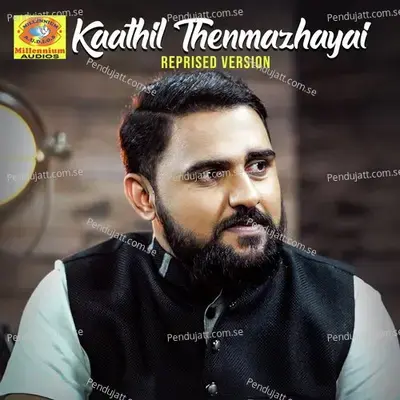 Kaathil Thenmazhayai - Mahesh Nair album cover 