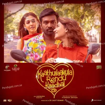 Kaathuvaakula Rendu Kaadhal (Original Motion Picture Soundtrack) - Anirudh Ravichander cover album