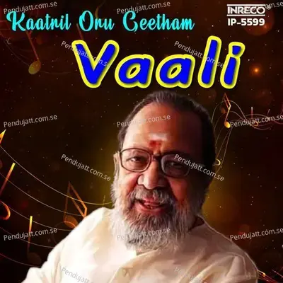 Kaatril Oru Geetham - Vaali - Kamalhasan album cover 