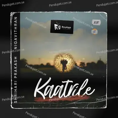 Kaatrile - Shrihari Prakash album cover 