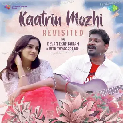 Kaatrin Mozhi - Revisited - Devan Ekambaram album cover 