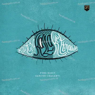 Kaatuka Kallakettinaave - PVNS Rohit album cover 