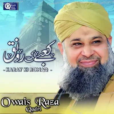 Aariz E Shams U Qamar - Owais Raza Qadri album cover 