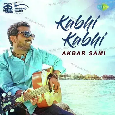 Kabhi Kabhi mp3 song