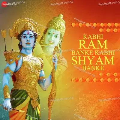Kabhi Ram Banke Kabhi Shyam Banke - Zee Music Devotional - Rupesh Mishra