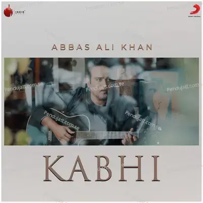 Kabhi - Abbas Ali Khan album cover 