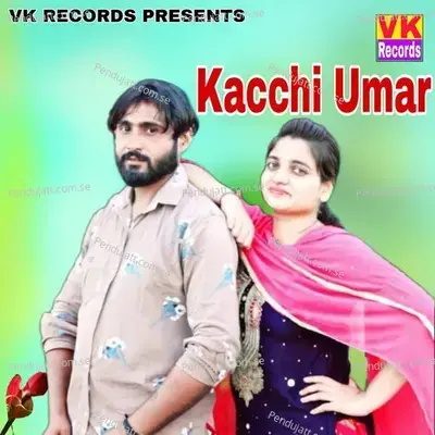 Kacchi Umar - Ranveer Kundu album cover 