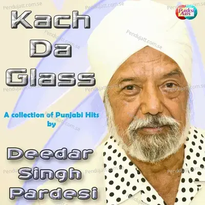 Saada Hasda Rahe Punjab - Deedar Singh Pardesi album cover 