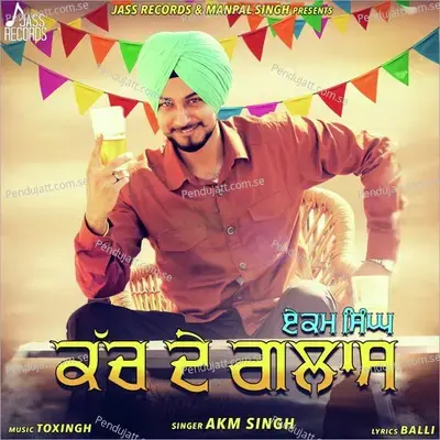 Kach De Glass - Ekam Chanoli album cover 