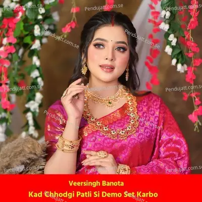 Kad Chhodgi Patli Si Demo Set Karbo - Veersingh Banota album cover 