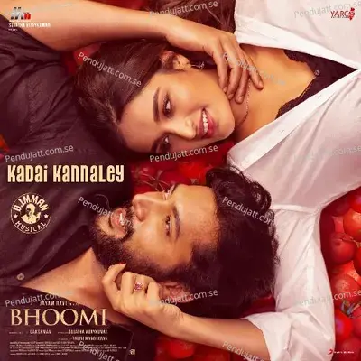 Kadai Kannaaley  From  Bhoomi   - D. Imman