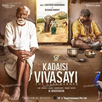 Kadaisi Vivasayi - Santhosh Narayanan cover album