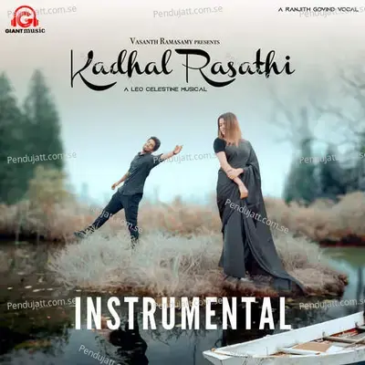 Kadhal Rasathi - Giant Music India album cover 