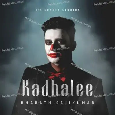 Kadhalee - Bharath Sajikumar album cover 