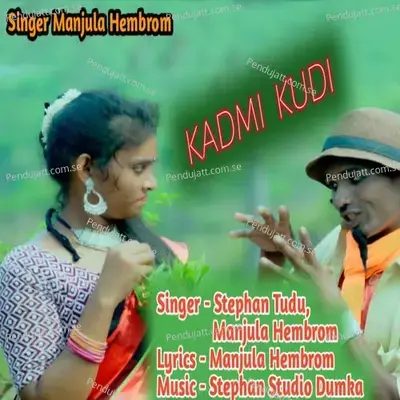 Kadmi Kudi - Stephan Tudu album cover 