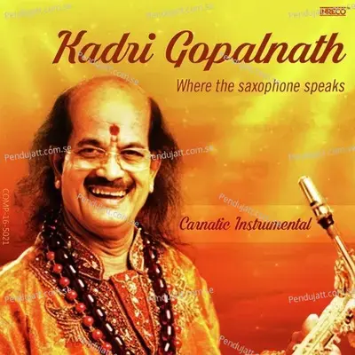 Koovi Azhaithal - Kadri Gopalnath album cover 