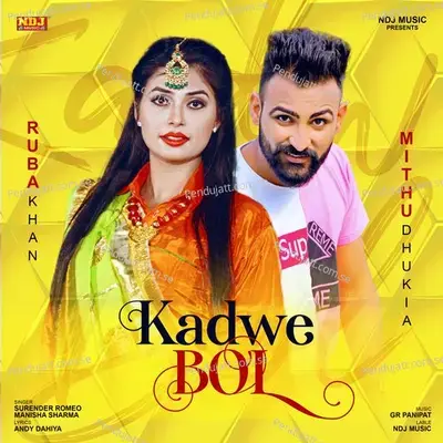 Kadwe Bol - Surender Romeo album cover 