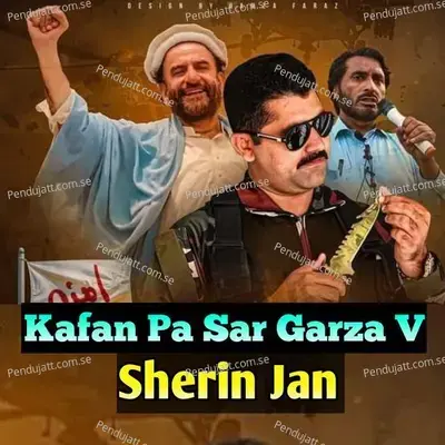 Kafan Pa Sar Garza V - Sherin Jan album cover 