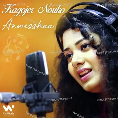 Kagojer Nouko - Anwesshaa Dattagupta album cover 