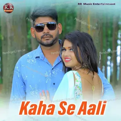 Kaha Se Aali - Amit Kumar