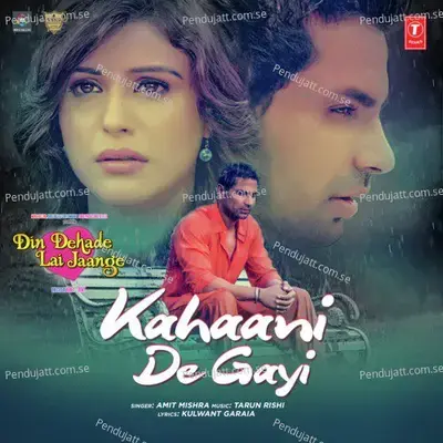 Kahaani De Gayi - Tarun Rishi album cover 