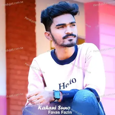 Kahani Suno - Favas Fazin album cover 