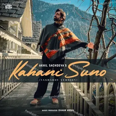 Kahani Suno - Akhil Sachdeva album cover 