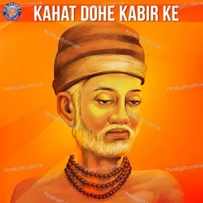 Kahat Dohe Kabir Ke - Various Artists cover album