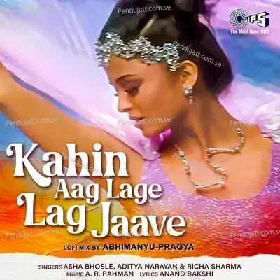 Kahin Aag Lage Lag Jaave - Richa Sharma album cover 