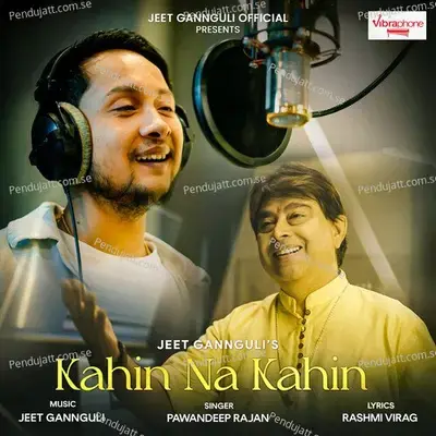 Kahin Na Kahin - Jeet Gannguli album cover 
