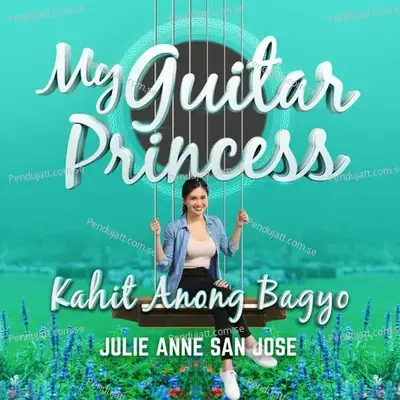 Kahit Anong Bagyo - Julie Anne San Jose album cover 