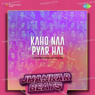 Kaho Naa Pyar Hai - Jhankar Beats mp3 song