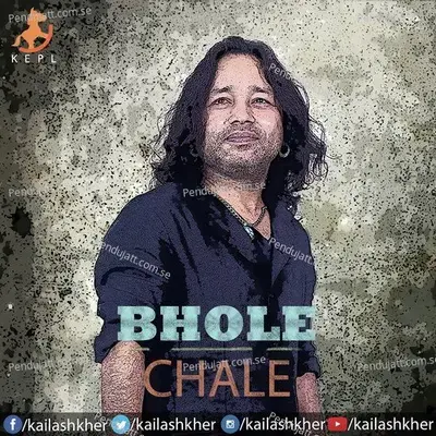 Kailasa - Bhole Chale - Kailash Kher album cover 