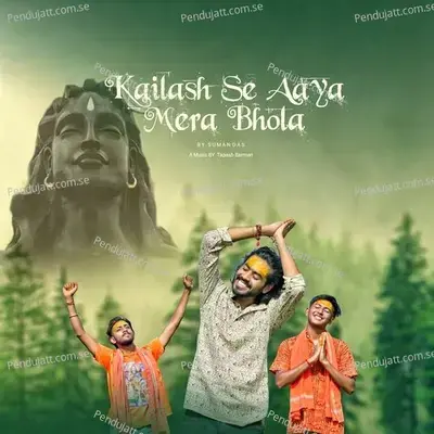 Kailash Se Aaya Mera Bhola - Suman Das album cover 