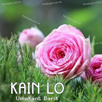 Kain Lo - Umakant Barik album cover 