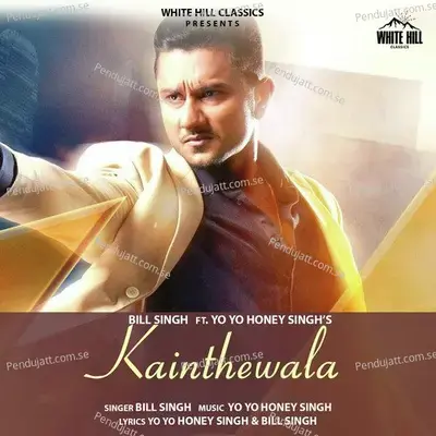 Kainthewala - Yo Yo Honey Singh album cover 