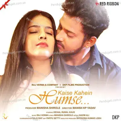 Kaise Kahein Humse - Nazim Ali album cover 