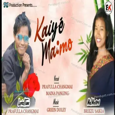 Kaiye Mamo - Prafulla Changmai album cover 