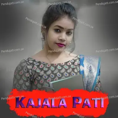Kajala Pati - Manvi album cover 