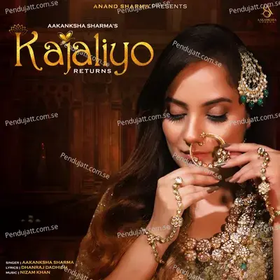 Kajaliyo Returns - Aakanksha Sharma album cover 