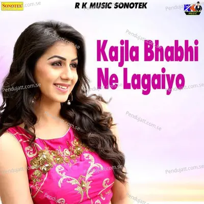 Kajla Bhabhi Ne Lagaiyo - Bhupendra Khatana Raja Tesgav album cover 