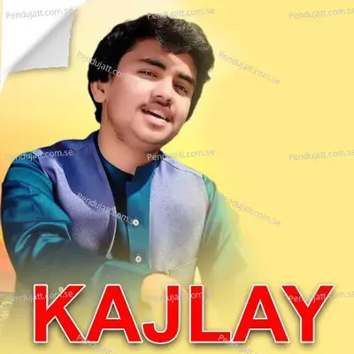 Kajlay - Ahsan Iqbal album cover 