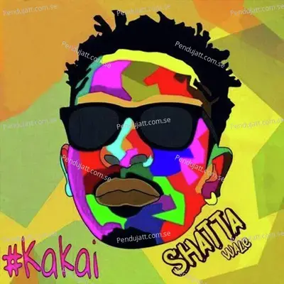 Kakai - Shatta Wale