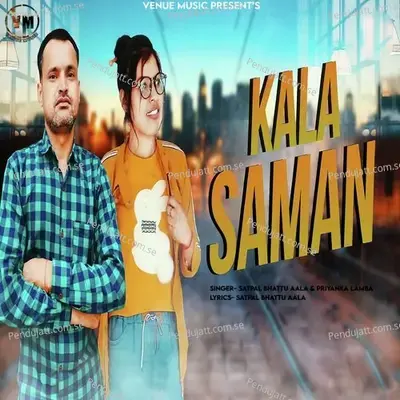 Kala Saman - Satpal Bhattu Aala album cover 