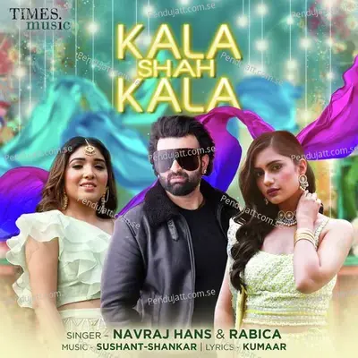 Kala Shah Kala mp3 song